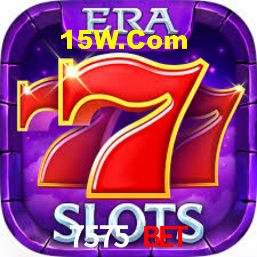 7575 Bet